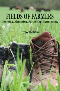 Book Cover for Fields of Farmers by Joel Salatin