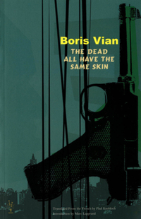 Book Cover for The Dead All Have The Same Skin by Boris Vian