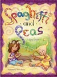 Book Cover for Spaghetti and Peas by Gary Gautier, Sheila Bailey