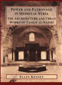Book Cover for Power and Patronage in Medieval Syria by Ellen V Kenney