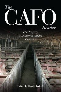 Book Cover for The CAFO Reader by Dan Imhoff, Foundation for Deep Ecology