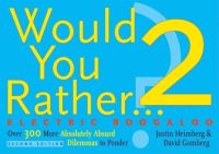 Book Cover for Would You Rather...? 2: Electric Boogaloo by Justin Heimberg, David Gomberg