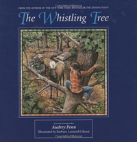 Book Cover for The Whistling Tree by Audrey Penn, Barbara Gibson