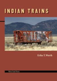 Book Cover for Indian Trains by Erika T Wurth