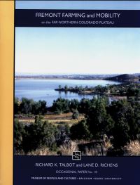 Book Cover for Fremont Farming and Mobility by Richard K Talbot, Lane D Richens