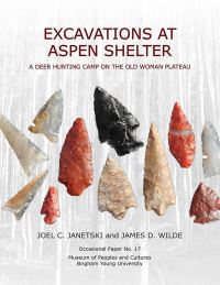 Book Cover for OP#17 Excavations at Aspen Shelter by Joel C Janetski, James D Wilde