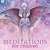 Book Cover for Meditations for Children by Toni Carmine Salerno, Elizabeth Beyer