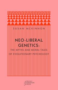 Book Cover for Neo-Liberal Genetics by Susan McKinnon