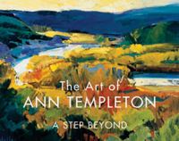 Book Cover for The Art of Ann Templeton by Michael Chesley Johnson, William F Reese, Walt Gonske