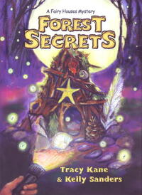 Book Cover for Forest Secrets by Tracy L Kane, Kelly Sanders