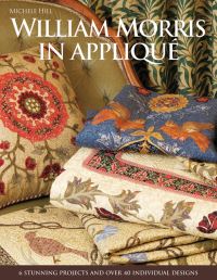 Book Cover for William Morris in Appliqué by Michele Hill