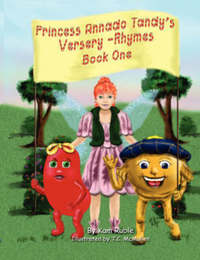 Book Cover for Princess Annado Tandy's Versery-Rhymes by Kam Ruble
