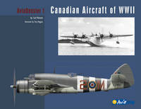 Book Cover for Canadian Aircraft of WWII by Carl Vincent