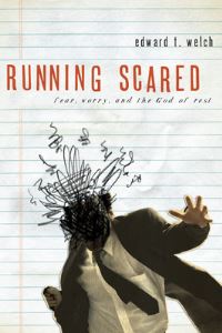 Book Cover for Running Scared by Edward T Welch