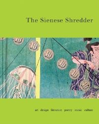 Book Cover for The Sienese Shredder Issue 4 by Lawrence Weschler