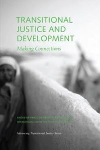Book Cover for Transitional Justice and Development by Pablo De Greiff, Roger Duthie, Social Science Research Council US, International Center for Transitional Justice