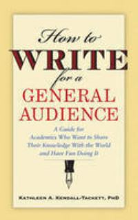 Book Cover for How to Write for a General Audience by Kathleen A KendallTackett