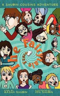 Book Cover for The Fairytale Fracas by Masha Shubin