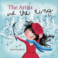 Book Cover for The Artist and the King by Julie Fortenberry