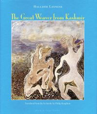 Book Cover for The Great Weaver from Kashmir by Halldór Laxness, Philip Roughton