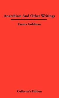 Book Cover for Anarchismn And Other Writings by Emma Goldman