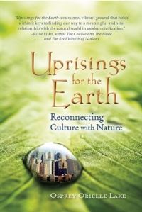 Book Cover for Uprisings for the Earth by Osprey Orielle Lake
