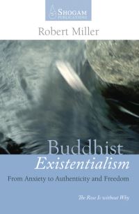 Book Cover for Buddhist Existentialism by Robert Miller