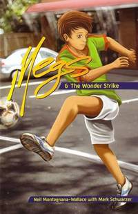 Book Cover for Megs & The Wonder Strike by Neil MontagnanaWallace