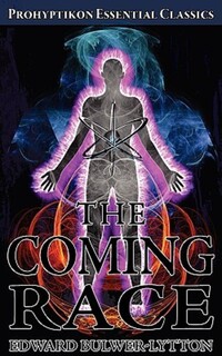 Book Cover for The Coming Race by Edward BulwerLytton