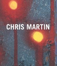 Book Cover for Chris Martin by Bruce Hainley