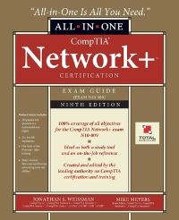 Book Cover for CompTIA Network+ Certification All-in-One Exam Guide, Ninth Edition (Exam N10-009) by Jonathan S Weissman