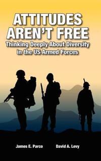 Book Cover for Attitudes Aren't Free by James E Parco, David A Levy
