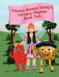 Book Cover for Princess Annado Tandy's Versery Rhymes Book Two by Kam Ruble