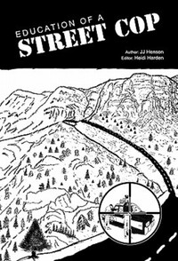 Book Cover for Education of a Street Cop by John Henson