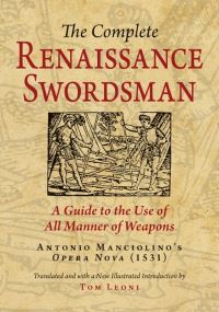 Book Cover for The Complete Renaissance Swordsman by Tommaso Leoni