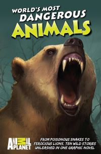 Book Cover for World's Most Dangerous Animals by Joe Brusha, BlancoJok