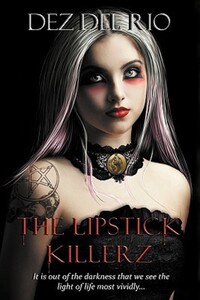 Book Cover for The Lipstick Killerz by Dez Del Rio