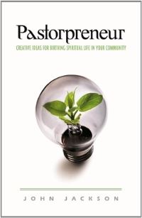Book Cover for Pastorpreneur by John Jackson