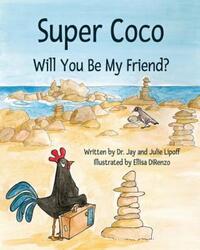 Book Cover for Super Coco by Jay M Lipoff, Julie B Lipoff