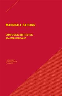 Book Cover for Confucius Institutes by Marshall Sahlins