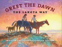 Book Cover for Greet the Dawn by S D Nelson