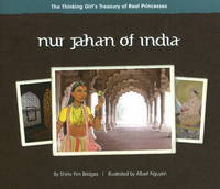 Book Cover for Nur Jahan of India by Shirin Yim Bridges, Albert Nguyen