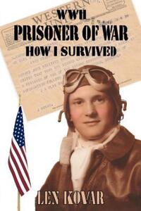 Book Cover for WWII Prisoner of War by Len Kovar