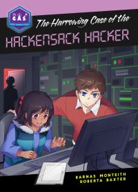 Book Cover for The Harrowing Case of the Hackensack Hacker by Barnas Monteith, Roberta Baxter