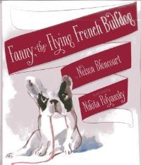 Book Cover for Fanny, the Flying French Bulldog by Nelson Bloncourt