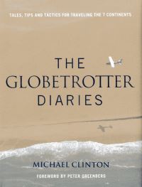Book Cover for The Globetrotter Diaries by Michael Clinton