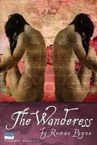 Book Cover for The Wanderess by Roman Payne, Beverley Boissery