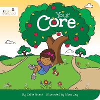 Book Cover for Your Core by Callie Grant