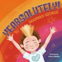 Book Cover for Yeabsolutely by Shannan George