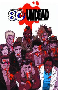 Book Cover for Night of the 80S Undead by Jason P Martin